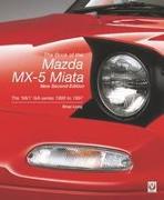 The Book of the Mazda MX-5 Miata: The Mk1na-Series 1988 to 1997