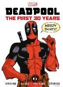 Marvel's Deadpool the First 30 Years