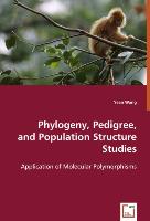 Phylogeny, Pedigree, and Population Structure Studies