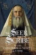 The Seer and the Scribe