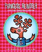 Princess Reindeer and the Christmas Spider