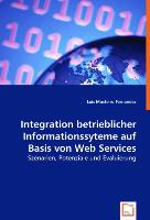 Integration betrieblicher Informationssyteme auf Basis von Web Services