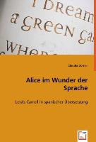 Alice im Wunder der Sprache