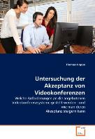 Untersuchung der Akzeptanz von Videokonferenzen