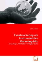 Eventmarketing als Instrument des Marketing-Mix