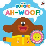 Hey Duggee: Ah-Woof!