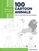 Draw Like an Artist: 100 Cartoon Animals