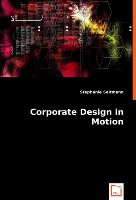 Corporate Design in Motion