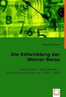 Die Entwicklung der Wiener Börse