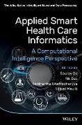 Applied Smart Health Care Informatics