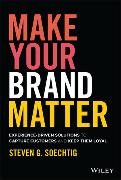 Make Your Brand Matter