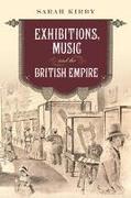 Exhibitions, Music and the British Empire