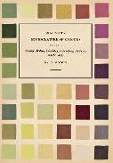 Werner's Nomenclature of Colours,Adapted to Zoology, Botany, Chemistry, Mineralogy, Anatomy, and the Arts