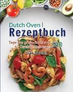 Dutch Oven Rezeptbuch 2021