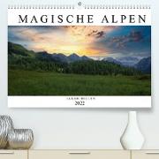 Magische Alpen (Premium, hochwertiger DIN A2 Wandkalender 2022, Kunstdruck in Hochglanz)