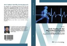 Arsh Textbuch der Physiotherapiepraxis