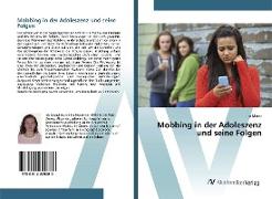 Mobbing in der Adoleszenz und seine Folgen