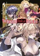 The Unwanted Undead Adventurer (Light Novel): Volume 5