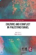 Culture and Conflict in Palestine/Israel