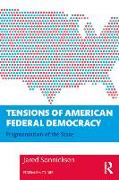 Tensions of American Federal Democracy