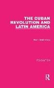 The Cuban Revolution and Latin America