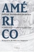 Américo : el hombre que dio su nombre a un continente