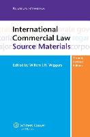 International Commercial Law Source Materials - Second Edition