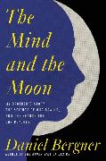 The Mind and the Moon