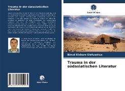 Trauma in der südasiatischen Literatur