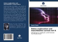 Daten exploration und maschinelles Lernen mit R