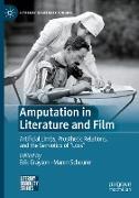 Amputation in Literature and Film