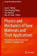 Physics and Mechanics of New Materials and Their Applications