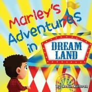 Marley's Adventures in Dreamland