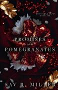 Promises and Pomegranates