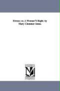 Eirene, Or, A Woman's Right. by Mary Clemmer Ames