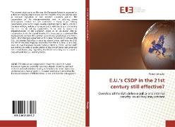 E.U.¿s CSDP in the 21st century still effective?