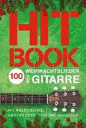 Hitbook - 100 Weihnachtslieder für Gitarre