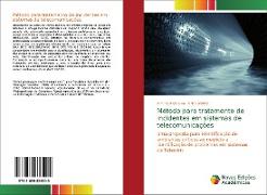 Método para tratamento de incidentes em sistemas de telecomunicações