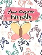 Come disegnare Farfalle