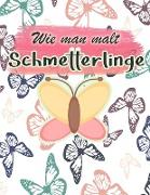 Wie man malt Schmetterlinge