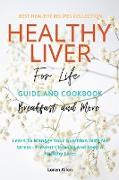 Healthy Liver For Life And Cookbook