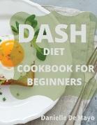 DASH DIET COOKBOOK