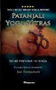 PATANJALI YOGA SUTRAS - TO BE PRESENT IN YOGA