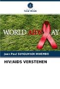 HIV/AIDS VERSTEHEN