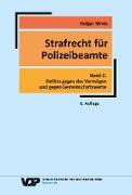 Strafrecht für Polizeibeamte - Band 2