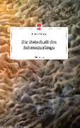 Die Botschaft des Schmetterlings. Life is a Story - story.one