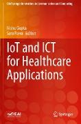 IoT and ICT for Healthcare Applications