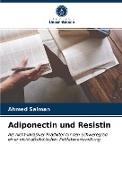 Adiponectin und Resistin