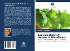 Optimale Stickstoff-Nutzung in Salatpflanzen