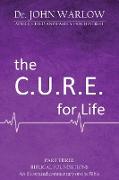 The C.U.R.E For Life